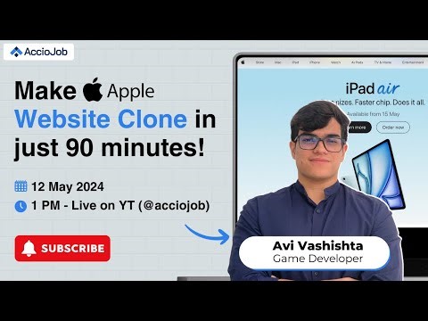 Masterclass with Avi | Make Apple Website Clone in 90 mins | HTML | CSS| Frontend Project | AccioJob