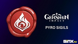 How To Use Pyro Sigils In Genshin Impact - GINX TV