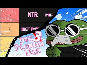 The BEST Hentai Tag Tier List [Part 3]