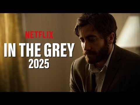 In The Grey - Official Trailer & Release Date (2025)