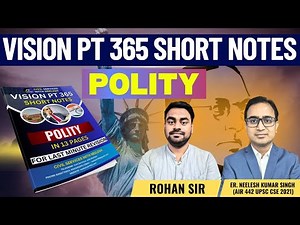 VISION IAS PT 365 Polity Short Notes | UPSC Prelims 2025 | Current Affairs| By Rohan Sir