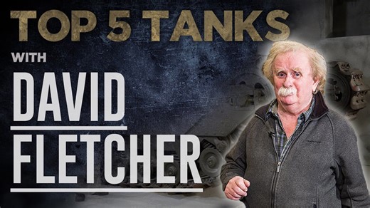 David Fletcher's Top 5 British Tanks