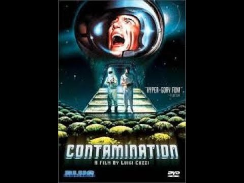 Contamination 1980 Trailer (AKA Alien Contamination)
