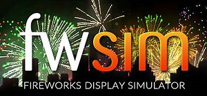 FWsim - Fireworks Display Simulator: обзор, публикации, гайды и релиз песочница симулятор игры FWsim - Fireworks Display Simulator