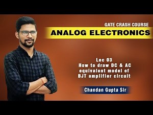 How to draw DC and AC equivalent model of BJT amplifier circuit Video Lecture | Crash Course: Electronic Communication Engineering (ECE) - Electronics and Communication Engineering (ECE)