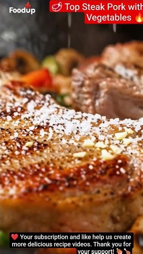 🥩 Top Steak Pork with Vegetables 🔥