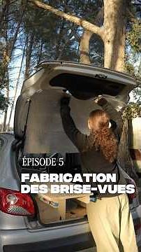 Épisode 5 – Fabriquer des brise-vues ✂️ #minivan #206 #amenagement #camping #roadtrip #carlife