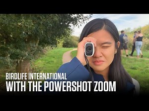 The Young Leaders of BirdLife International put the Powershot ZOOM to the test
