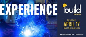 Build My Future 2024 at Iowa State Fair, Des Moines on 17th April, 2024