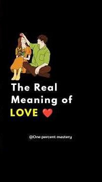 What is love & How to love someone ? ❤️👨‍❤️‍👨