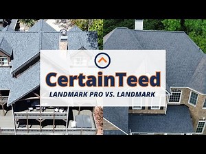 CertainTeed Landmark vs. Landmark Pro: Which CertainTeed Shingle Is Best for Your Roof?