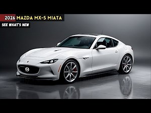 2026 Mazda MX-5 Miata: The Electrified Roadster You’ve Been Waiting For! What to Expect!