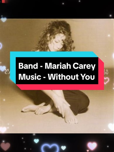Mariah Carey - Without You