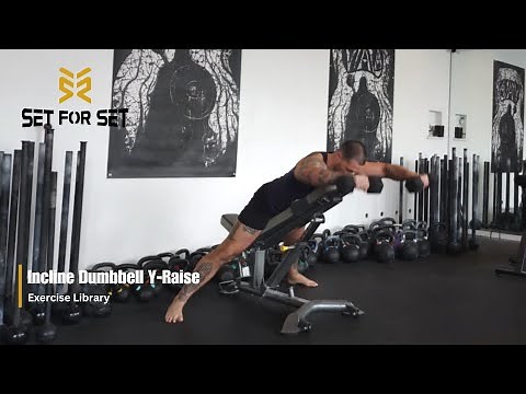 Incline Dumbbell Y Raise | SFS Exercise Library