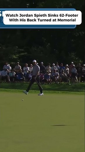 Watch: Jordan Spieth Sinks 62-Footer With His Back Turned at Memorial