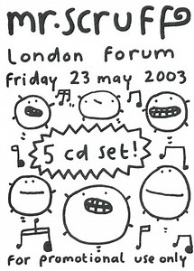 Mr. Scruff - London Forum Friday 23 May 2003