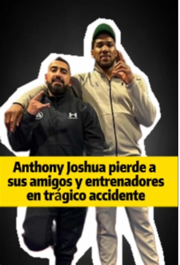Últimos momentos de los amigos de Anthony Joshua antes de su fallecimiento#anthonyjoshua