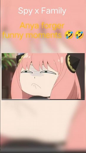 Anya Forger funny moments 🤣 🤣 [SPYxFAMILY] #spyxfamily #anyaforger #anime #shorts #funny #viral