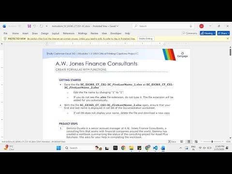 Shelly Cashman Excel 365 | Modules 1-3: SAM Critical Thinking Capstone Project C A.W. Jones Finance