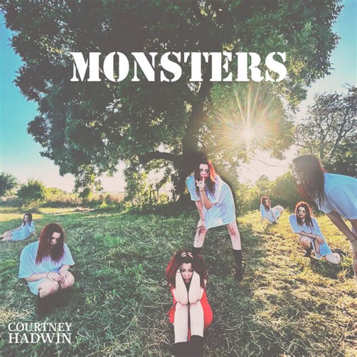 Courtney Hadwin - Monsters Lyrics