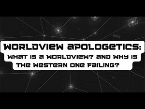 What is a Worldview?