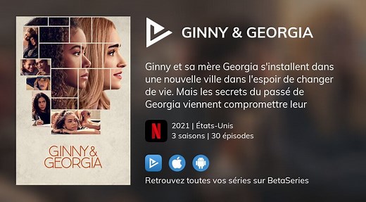 Vidéo : Voir la série Ginny & Georgia en streaming légal complet