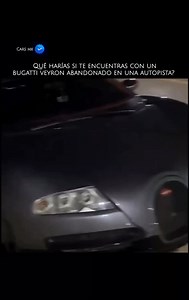 123K views · 3.5K reactions | Lo dejarías ahí? #cars #bugatti #veyron #edit #edits | Cars Mx | Facebook