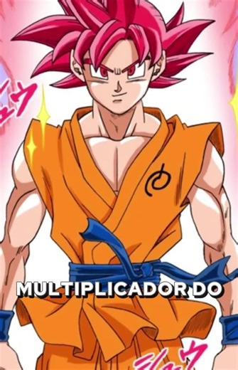 Multiplicador do Super Saiyajin God em Dragon Ball