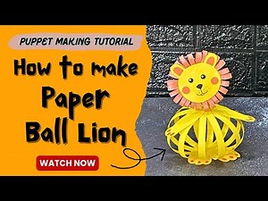 How to make Paper Lion Puppet | Puppet Making Tutorial| Paper Toy 🦁