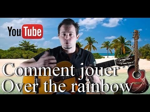 Tutorial: How to play "Over the Rainbow" (IZ)