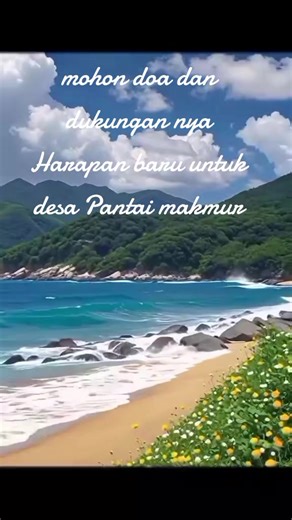 harapan baru untuk pantai makmur sejahtera🥰🥰🥰@Team_Kemenangan @Nungkiii🥰 @MANDOR EPOY NABABAN @Betawi @Muhammad El Rumi