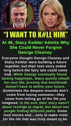 At 46, Stacy Keibler Admits Why She Could Never Forgive George Clooney #shorts