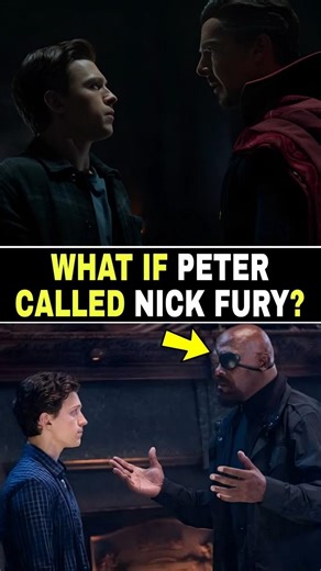 What If Fury Helped Peter Instead of Doctor Strange?