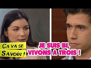 Je suis bi, vivons à trois - Ça va se savoir !