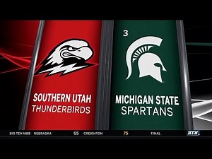 Southern Utah at Michigan State - Men's Basketball Highlights