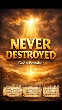 God Promised Israel Would Never Be Destroyed (3 Bible Proofs)