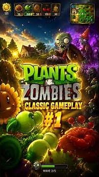 🔥 Plants vs Zombies Classic Gameplay #1 - Welcome to the Backyard! | Day 1 Adventure 🌱🧟‍♂️