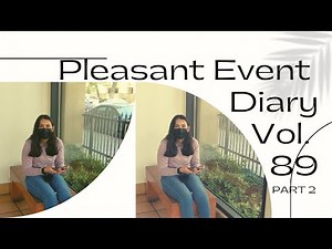 Pleasant Event Diary Vol. 89 Part 2 | How to Scout a Foot Model