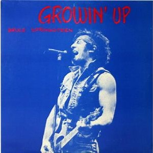 Bruce Springsteen - Growin' Up