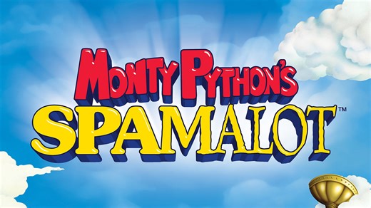 Monty Python’s Spamalot | Kennedy Center