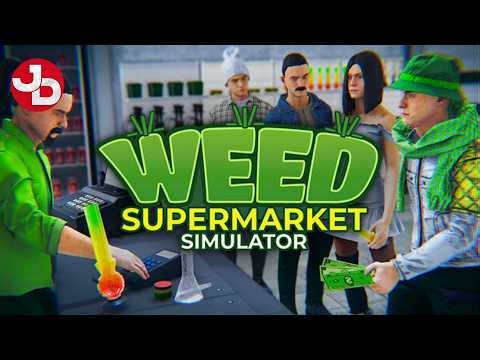 FIRST LOOK | Weed Supermarket Simulator | PC Gameplay