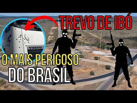 TREVO DE IBÓ| O Trecho Mais Perigoso Do Brasil
