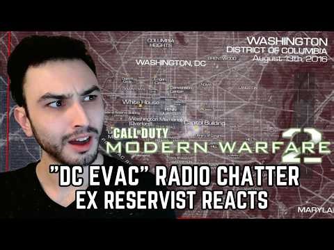 "WE ARE PULLING OUT OF DC" - Ex Reservist Reacts to MW2 Radio Chatter!