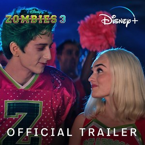 ZOMBIES 3 | Official Trailer | Disney