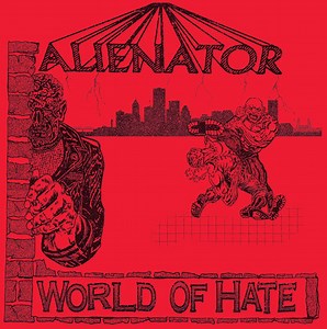 Alienator - World Of Hate