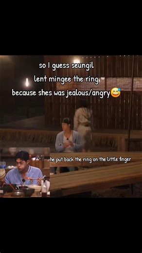 ternyata dibalik scene mingee balikin cincin seungil karena cemburu mina ngambilin nasi utk pujaan hati 😭😭,couple endgame inimah habit nya 🤧 ,g mungkin gada hubungan klo sampe cemburu dan sampe d bujuk biar g marah,sampe d pinjemin cincin dan jaket 🫣🤭(this based onshow) not realtime⚠️ #kimmingee #songseungil #seungilxmingee #singleinferno5
