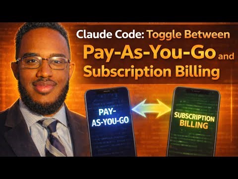 Claude Code: Toggle Between Pay-As-You-Go and Subscription Billing