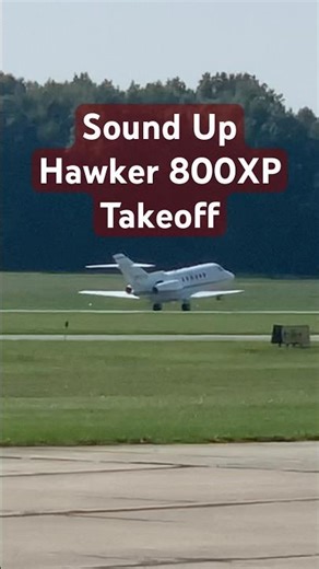The Sound Of A Hawker 800XP Taking Off