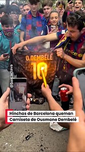1.8M views · 17K reactions | Hinchas del Barcelona queman camiseta de Dembelé y le insultan  #dembele #barcelona #BallondOr #BalonDeOro | PowerGol TV | Facebook
