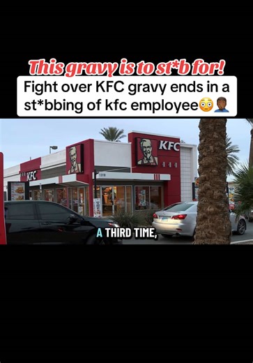A man allegedly st*bbed a KFC employee after getting upset over the gravy in his order, according to documents. #kfc #fastfoodworkers #fastfoodlife #shocking #kfcchicken